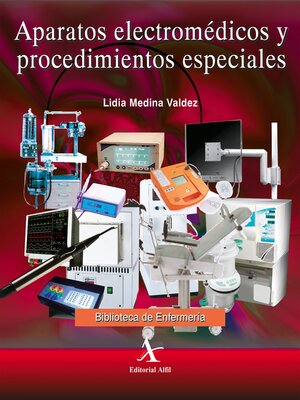 cover image of Aparatos electromédicos y procedimientos especiales